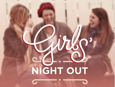 Girls Night Out Event event girls night out girls night out flyer ladies night ladies night flyer laughter type treatment women