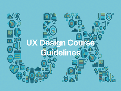 UX Design Course Guidelines 2019 animation audio audio app branding design graphical illustration music typography vector