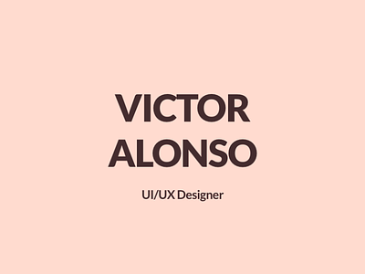 Victor Alonso Resume (CV) Design animation app branding design graphical illustration typography ui ux vector