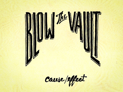 Blow The Vault album cover handdrawn lettering sketch