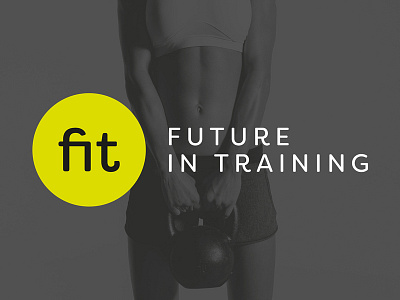 FIT Future in Training advertising branding graphic design logo print