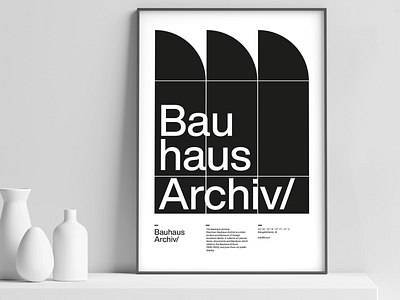 Bauhaus Archiv/ Poster bauhaus design helvetica illustration minimal poster poster design swiss typography vector