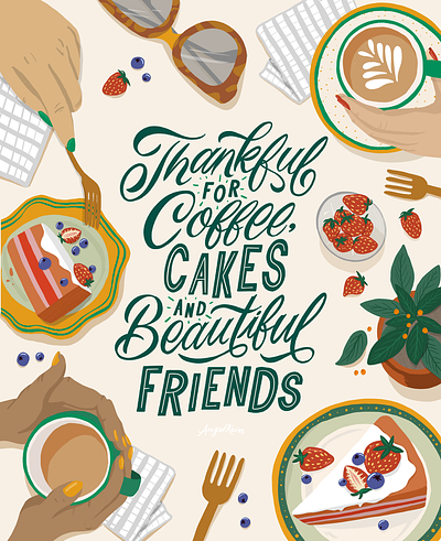 Coffee, Cakes and Friends cake calligraphy calligraphy and lettering artist coffee coffee cup custom type floral food illustration green illustration letterer lettering melbourne plants typography