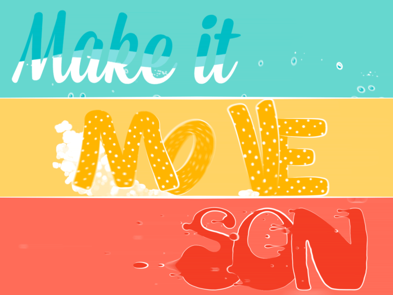 Make It Move, Son animation gif typography