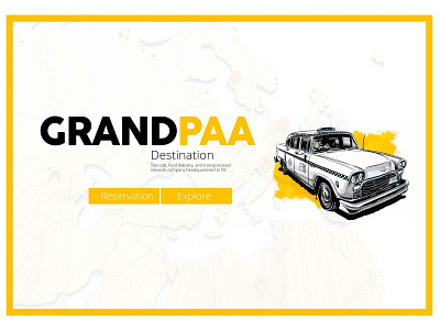Grand Paa Destination car app car booking interface startup templatedesign travel app travel service ui template