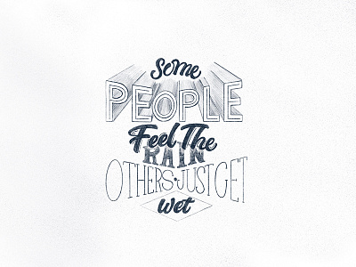 Some People.. design graphic design hand lettering lettering typography