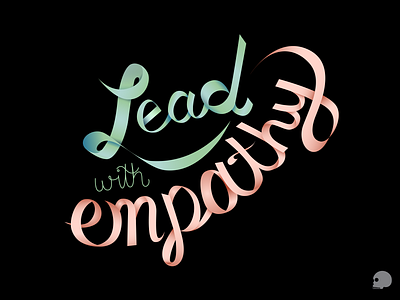 lead with empathy