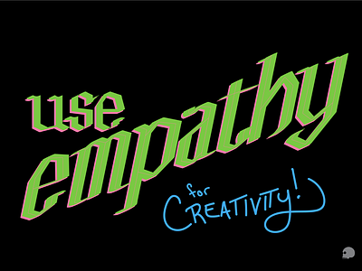 use empathy for creativity adobe illustrator blackletter creativity empathy graphic green handlettering illustration lettering parblo pink typography vector