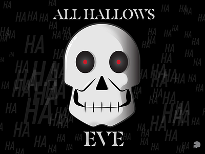 skull - all hallows eve adobe illustrator all hallows eve design graphic graphicdesigner haha halloween illustration skull typography vector
