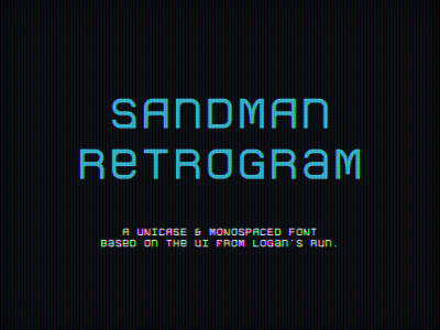 Sandman Retrogram Font