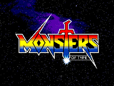 Monsters of Type 80s 2 8 bit 80s 8bit lettering space type voltron