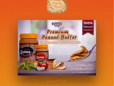 Farmill Peanut Butter Flyer advertisement brand butter composition creamy design family farm fitfam flyer food kids mature mill peanut peanut butter photo serve sweet tasty