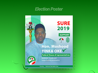 Poster Design 2019 color composition design election election day flyer government house nigeria poster representative