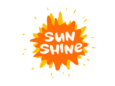 Sun shine bright calligraphy heat hot lettering message phrase quote shine splash spot spray summer sun weather