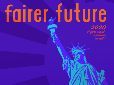 We can all vote for a fairer future, right? airplane graphic liberty poster script