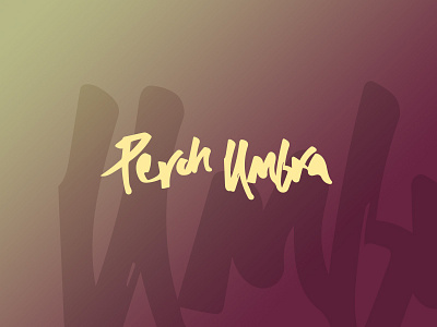 Perch: Umbra album lettering vinyl