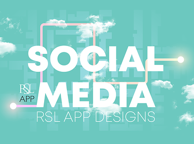 Social Media Designs For RSL APP AUE design photoshop social app socialmedia