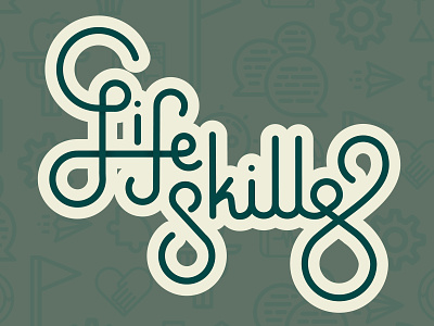 Life Skills Logotype lettering logo design logotype type type design typography