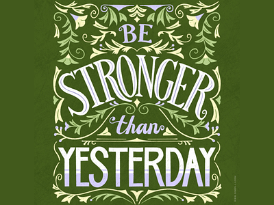 Be stronger than yesterday