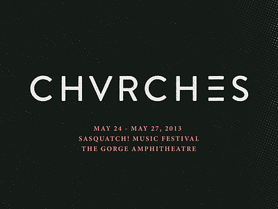 Part of a CHVRCHES poster brandon chvrches gigposter music poster sasquatch type