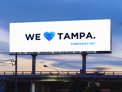 City Of Tampa | We ❤️ Tampa “Identity Proposal” advertising billboard branding city of tampa clean design heart logo love minimalist outdoor tampa