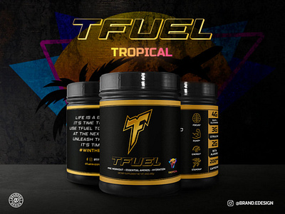 TFuel Supplement Label - Tropical brand collateral branding designart graphic design package design pre workout supplement label