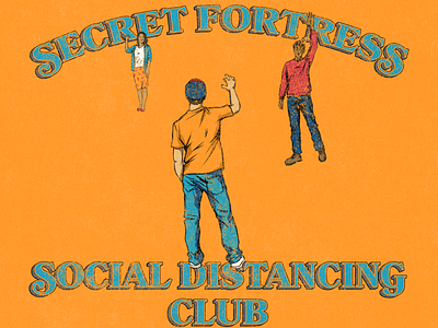 Secret Fortress Social Distancing Club club illustration illustrator logo novelty retro design social distancing tshirt design vintage