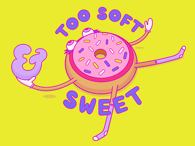 Too Soft & Sweet breakfast bright cartoon character design donut drawing illustration isometry type vector weird