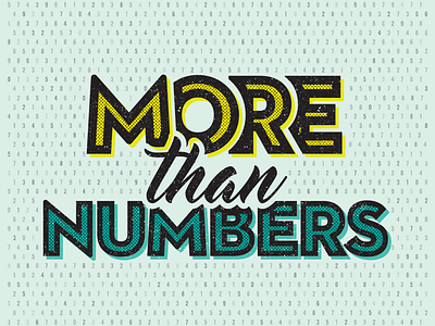 More than Numbers good type graphic design lettering more than numbers typography