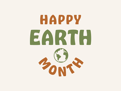 Happy Earth Month!