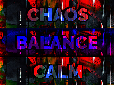 Calm Chaotic Balance