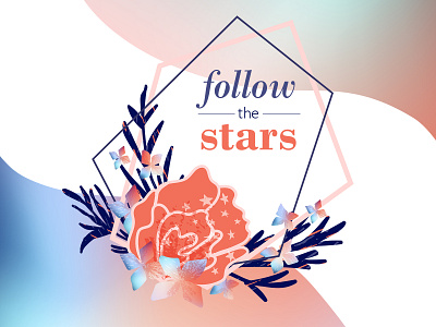 Greeting card Follow The Stars bold colors brightness cards colorful florals flowers frames gradients greeting card illustration polygon summer vector