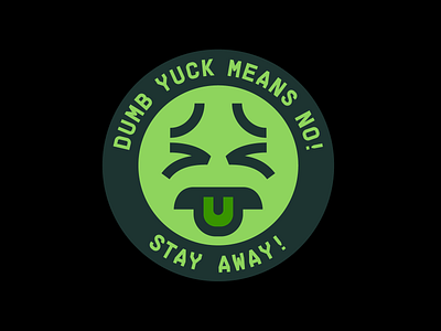 Mr. Dumb Yuck branding emoji icon illustration logo mr yuck poison sick sticker typography vector yuck