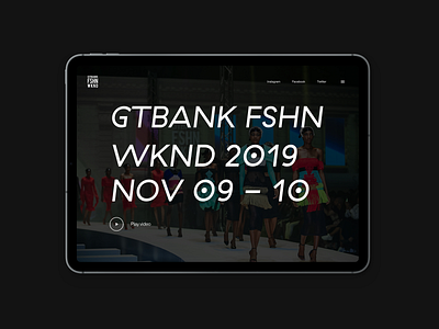 GTBank Fashion Weekend 2019 Website Redesign design ui uiux website