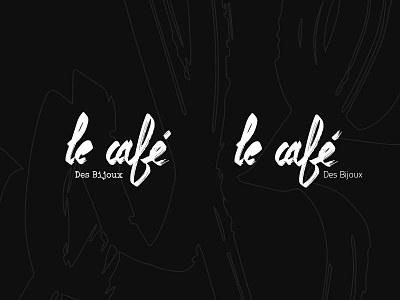 Le café Des Bijoux. bijoux cafe calligraphy handwriting lettering letters logo logotype typography writing