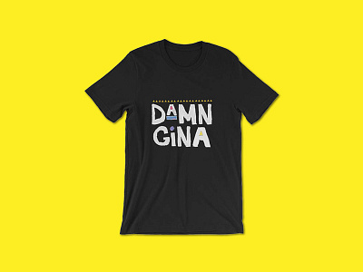 Damn Gina Shirt Apparel Design - 90s Hip Hop Clothing 90s hip clothing 90s hip hop apparel design damn gina damn gina shirt damn pam theshirticon
