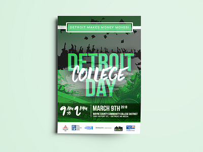 Detroit College Day - Detroit Makes Money Moves - Flyer Design