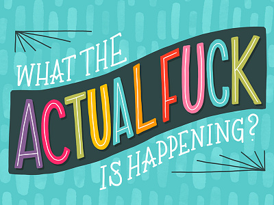 WTF colorful colourful digital funny hand lettering lettering procreate wtf