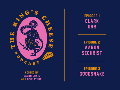 King's Cheese Podcast aaron sechrist okpant ok pants clark orr good snake growcase jason craig jasonthe29th show