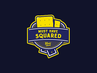 Wheat Thins - Must Have Squared Badge
