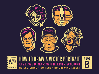 How To Draw A Vector Portrait - Live Webinar - August 8th. drawnig growcase learn to draw vectors masterclass process vector graphics webinar