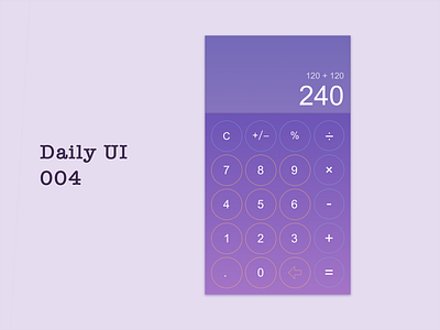 Daily UI 004 Calculator calculator dailyui ui