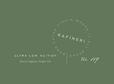 Rafineri Label brand branding design label label design layout design logotype olive green olive oil packaging packaging design simple logo simplicity typography visual