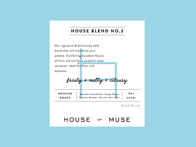 House of Muse Coffee Label branding coffee coffee packaging coffee shop color design graphic design graphic illustration house blend house of muse icon label label packaging simplicity swedish fika typography visual
