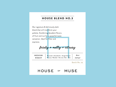 House of Muse Coffee Label