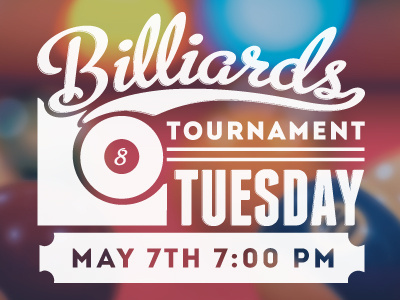May Billiards Tournament 8 ball billiards eight eight ball may pool table pool tournament tuesday