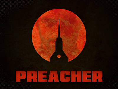 AMC's Preacher amc church preacher