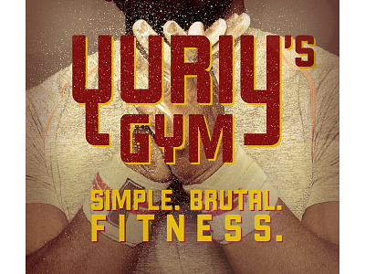 Yuriy's Gym custom type exercise fitness gym lifting logo pull up strength training swole typography workout