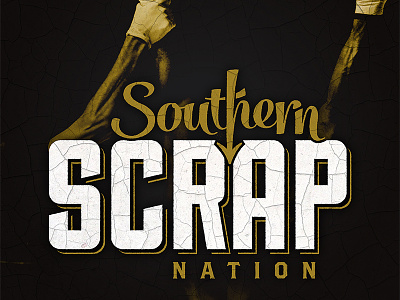 Southern Scrap Podcast cover art mixed martial arts mma podcast podcast cover podcast design texture typography