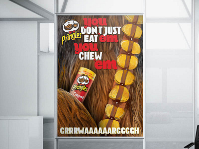 Pringles - You don’t just eat ‘em, you chew(baka)‘em! ad chew chewbaka chewie eat poster pringles